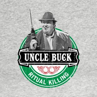 Uncle Buck - Ritual Killing T-Shirt